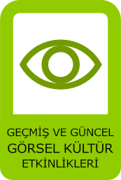 gorsel kultur uzerine programlarimiz icin tiklayiniz